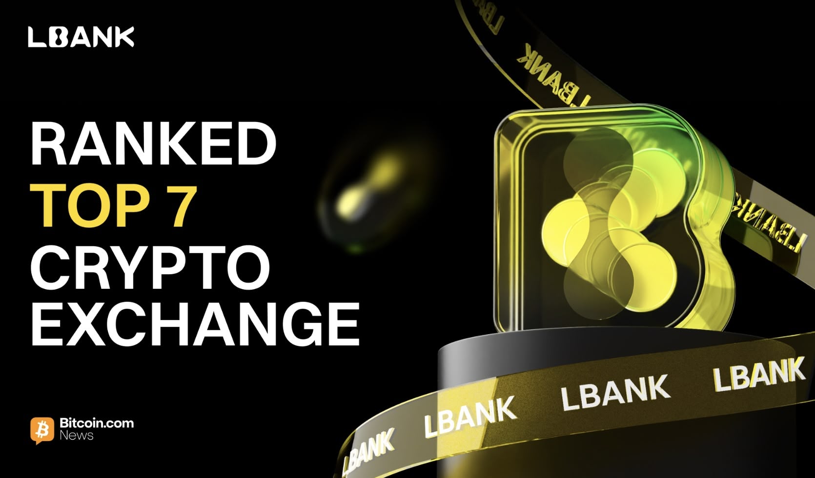 Bitcoin.com News Menempatkan LBank di Peringkat ke-7 dalam Daftar Exchange Crypto Terbaik September 2025